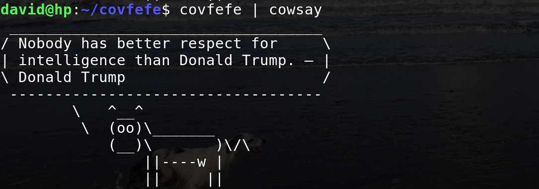 Cowsay speaking the words of Donald Trump