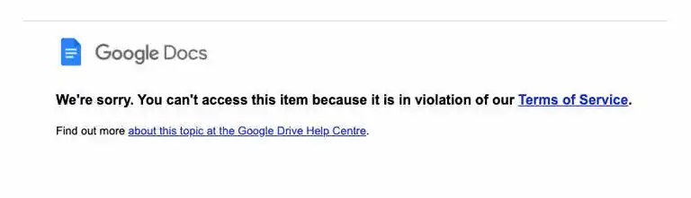 Google message explaining a document is in violation of terms of service